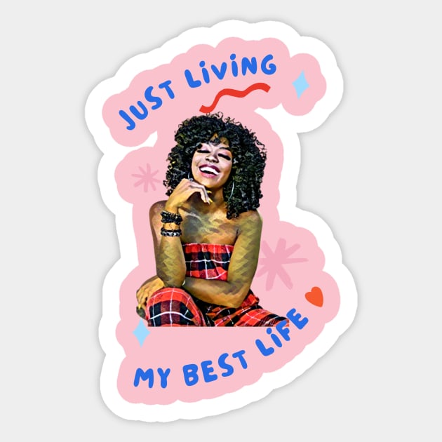 Just Living My Best Life Sticker by PersianFMts